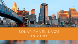 Solar Panel Laws in Ohio - Solar Panels Network USA