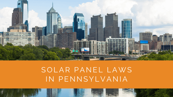Solar Panel Laws in Pennsylvania