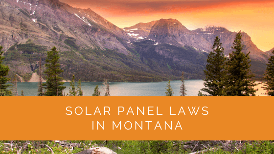 Solar Panel Laws in Montana