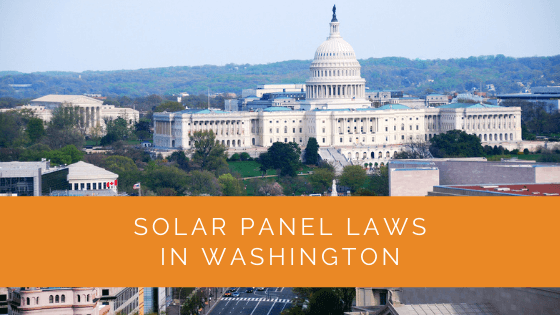 Solar Panel Laws in Washington