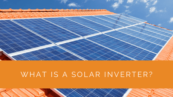 What Is a Solar Inverter