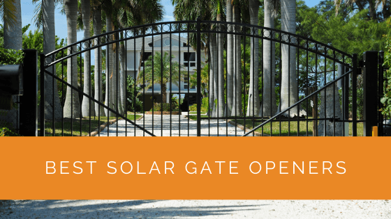 Best Solar Gate Openers