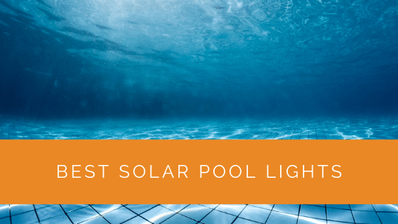 Best Solar Pool Lights