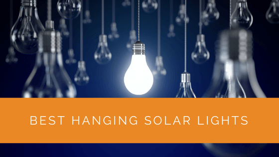 Best Hanging Solar Lights
