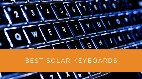 Best Solar Keyboards