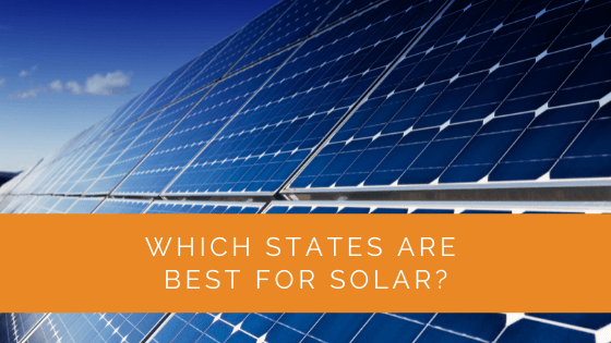 Which States are Best for Solar