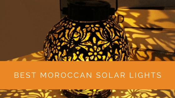Best Moroccan Solar Lights