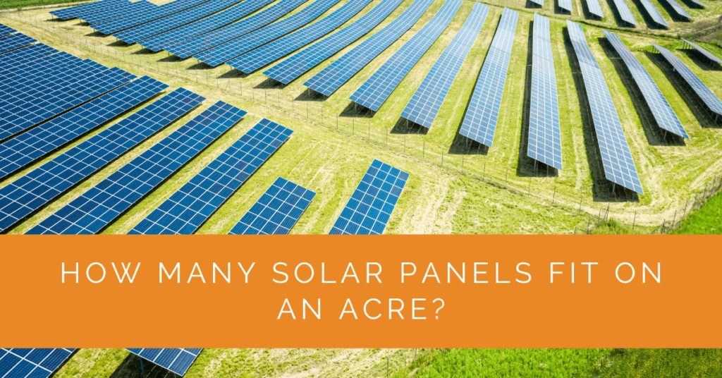 How Many Solar Panels Fit on an Acre Solar Panels Network USA