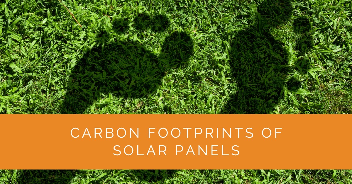 Carbon Footprints of Solar Panels