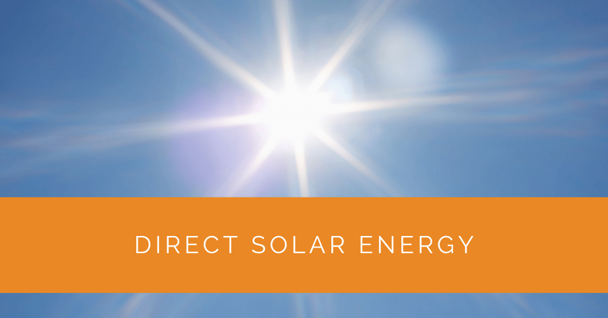 Direct Solar Energy