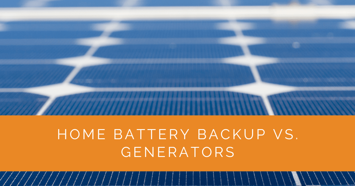 Home Battery Backup vs. Generators