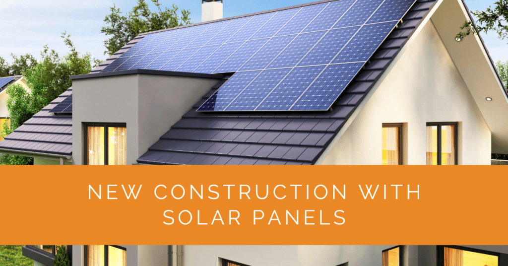 New Construction with Solar Panels Solar Panels Network USA