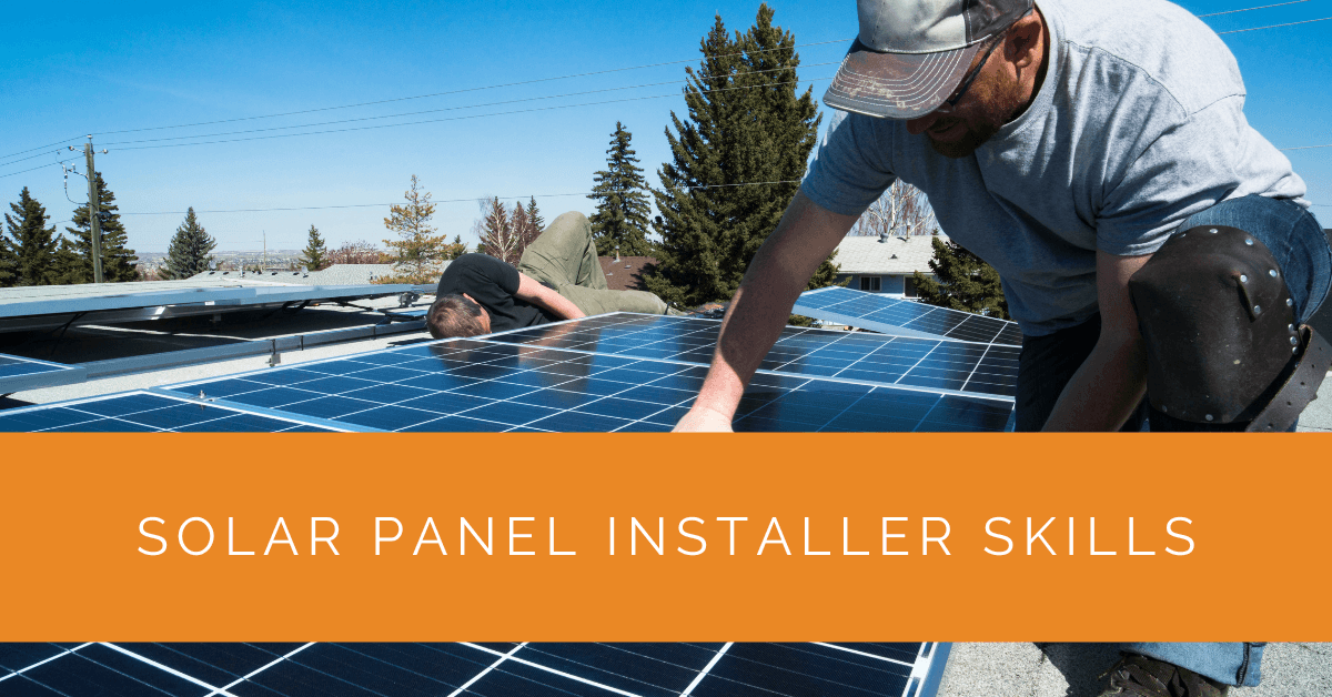 Solar Panel Installer Skills