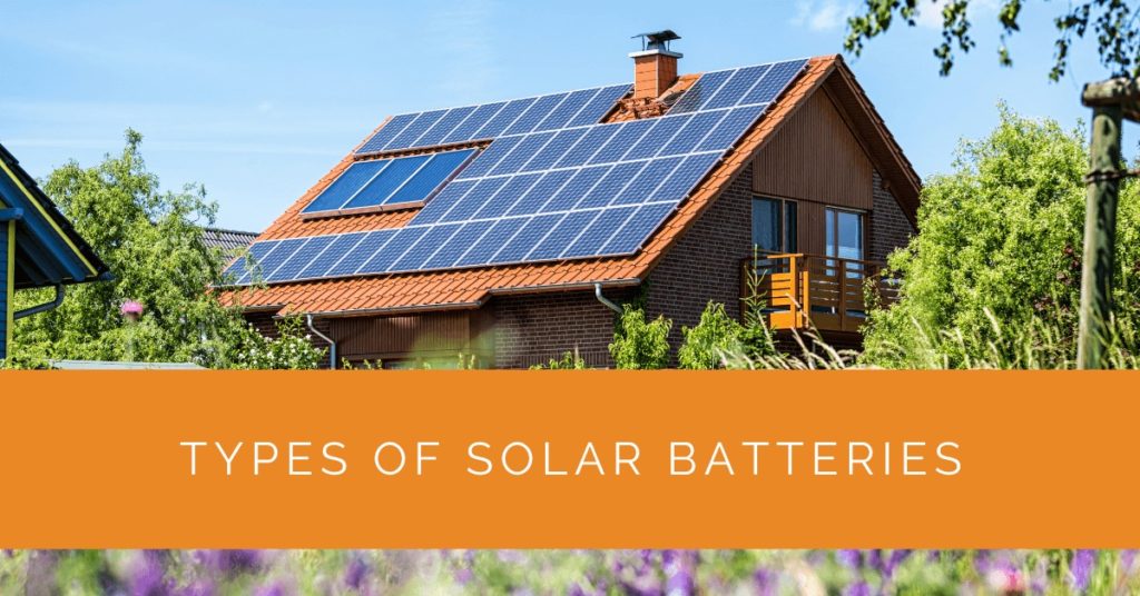 Types of Solar Batteries - Solar Panels Network USA