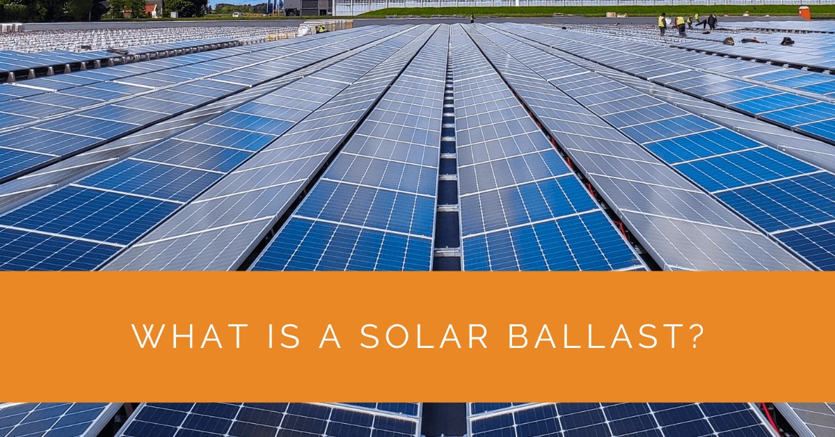 What is a Solar Ballast