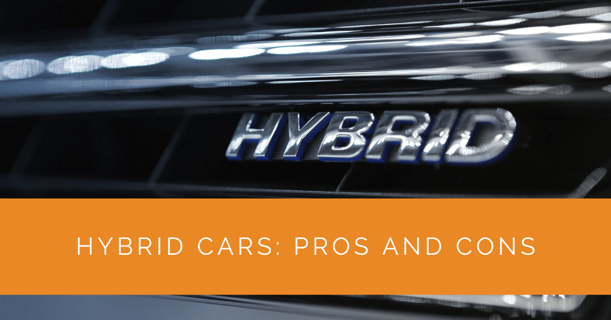 Hybrid Cars Pros and Cons