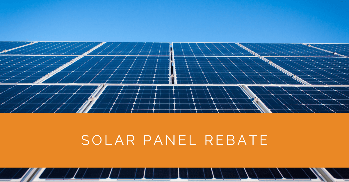 Solar Panel Rebate