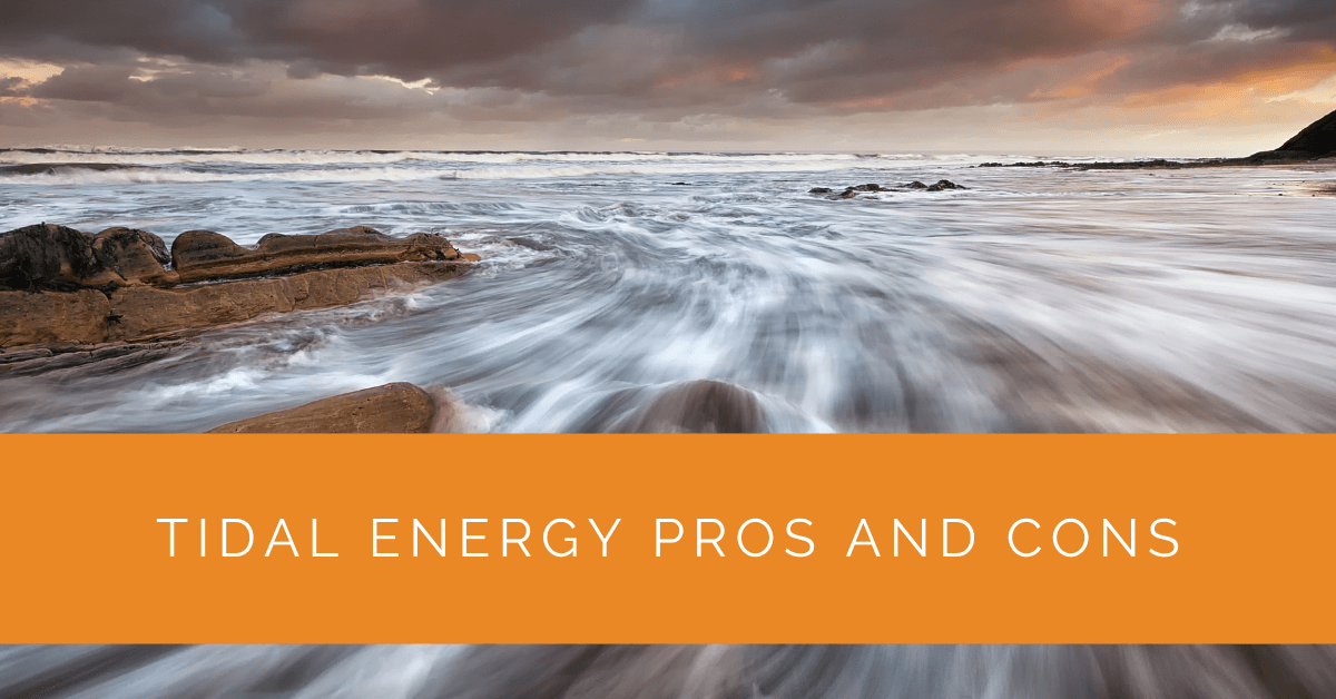 Tidal Energy Pros and Cons