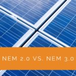 NEM 2.0 vs. NEM 3.0