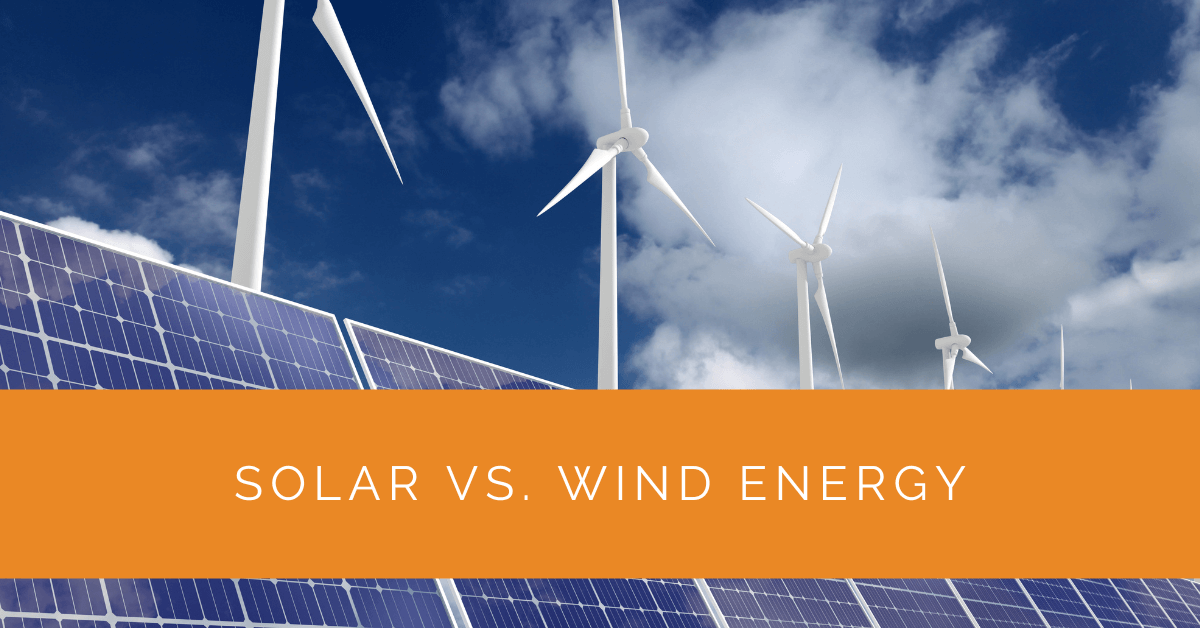 Solar vs. Wind Energy