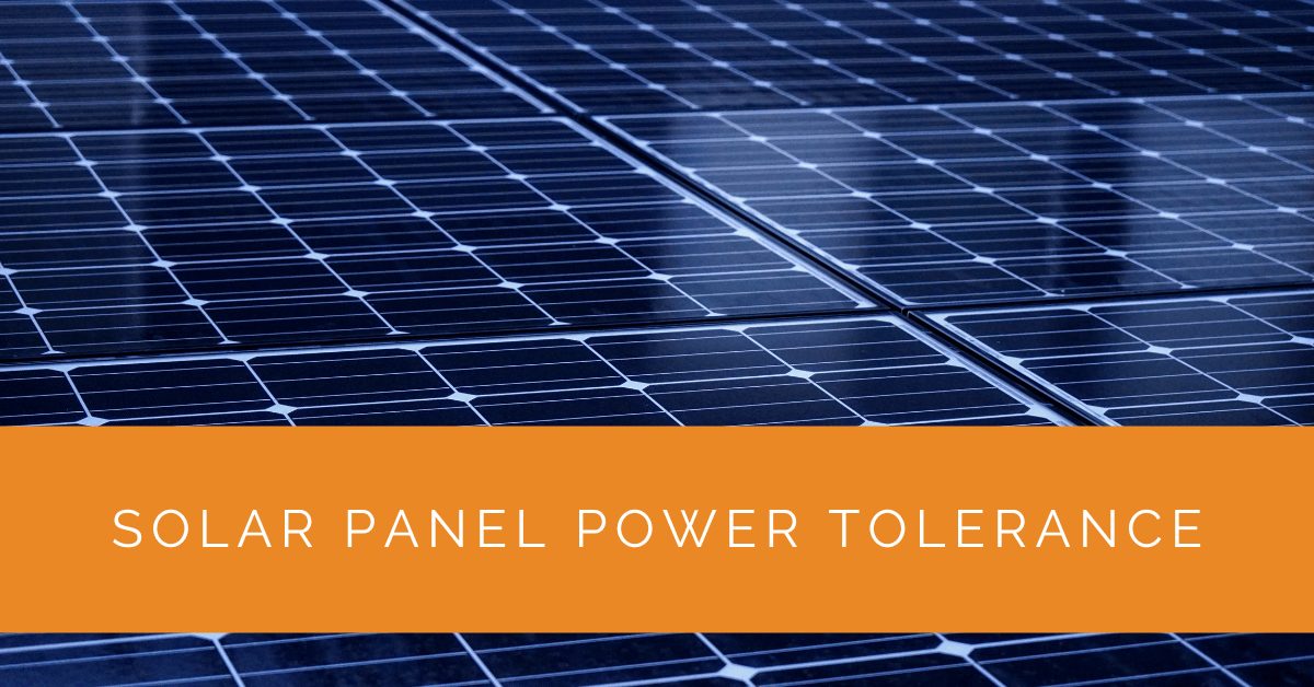 Solar Panel Power Tolerance