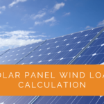 Understanding Solar Panel Wind Load Calculation